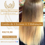 4 Escovas e 1 Hidratação